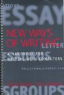 New Ways of Writing A Handbook for Writing with Computers