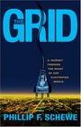 The Grid A Journey Through the Heart of Our Electrified World