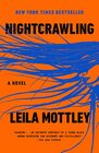 Nightcrawling A novel