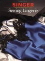 Sewing Lingerie