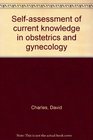 Selfassessment of current knowledge in obstetrics and gynecology