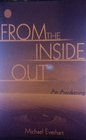 From the Inside Out an Awakening