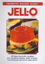 Favorite Brand Name JellO