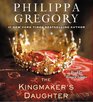 The Kingmaker's Daughter