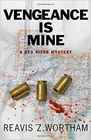Vengeance is Mine: A Red River Mystery (Red River Mysteries)