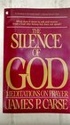 The SILENCE OF GOD