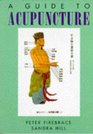 Guide to Acupuncture