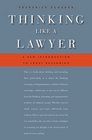 Thinking Like a Lawyer A New Introduction to Legal Reasoning