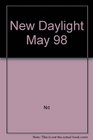 New Daylight May 98