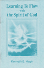 Learning to Flow With the Spirit of God