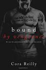 Bound By Vengeance (Born in Blood Mafia Chronicles)