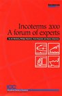 Incoterms 2000 A Forum of Experts
