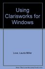 Using Clarisworks for Windows