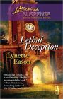 Lethal Deception (Amazon Adventure Series #1) (Steeple Hill Love Inspired Suspense #90)
