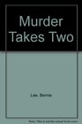 Murder Takes Two