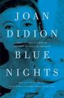 Blue Nights Joan Didion