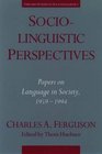 Sociolinguistic Perspectives Papers on Language in Society 19591994