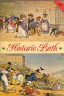 Historic Bath (Regional and City Guides)
