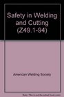 Safety in Welding and Cutting