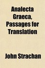 Analecta Graeca Passages for Translation