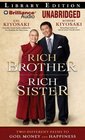 Rich Brother Rich Sister Two Remarkable Paths to Financial and Spiritual Happiness
