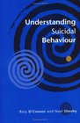 Understanding Suicidal Behaviour