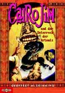 Cairo Jim und der Unterrock der Artemis