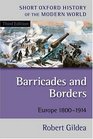 Barricades and Borders Europe 18001914