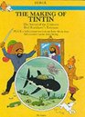 The making of Tintin