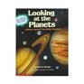 Looking at the Planets A Book About the Solar System