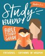 Study Buddy Bible Study Guide Proverbs  Growing in Wisdom