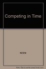 Competing in Time Using Telecommunications for Competitive Advantage