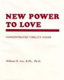 New Power to Love Concentrated Virility Foods
