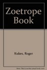 Zoetrope Book
