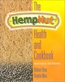 The HempNut Health and Cookbook