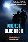 Project Blue Book The Top Secret UFO Files that Revealed a Government CoverUp