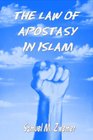 The Law of Apostasy in Islam