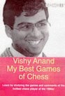 Vishy Anand My Best Games of Chess
