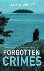 Forgotten Crimes A gripping psychological suspense thriller