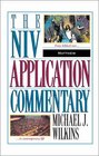 Matthew: From Biblical Text to Contemporary Life (NIV Application Commentary Series)