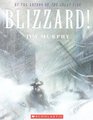 Blizzard! The Storm That Changed America