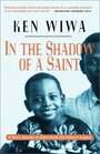 In the Shadow of a Saint A Son's Journey to Understand His Father's Legacy