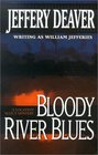 Bloody River Blues A Location Scout Mystery