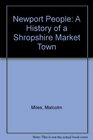 Newport People A History of a Shropshire Market Town
