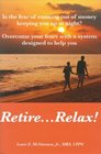 RetireRelax Is The Fear of Running Out of Money Keeping You up at Night