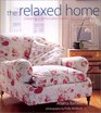 The Relaxed Home