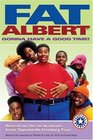 Fat Albert Gonna Have a Good Time