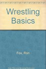 Wrestling Basics