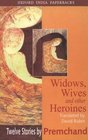 Widows Wives and Other Heroines Twelve Stories by Premchand