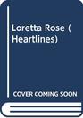 Loretta Rose